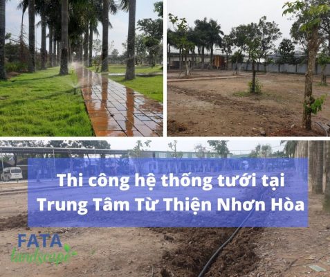 Fatalandscape tự hào là đơn vị hỗ trợ khách hàng thực hiện dự án tưới tại Trung Tâm Từ Thiện Nhơn Hòa.